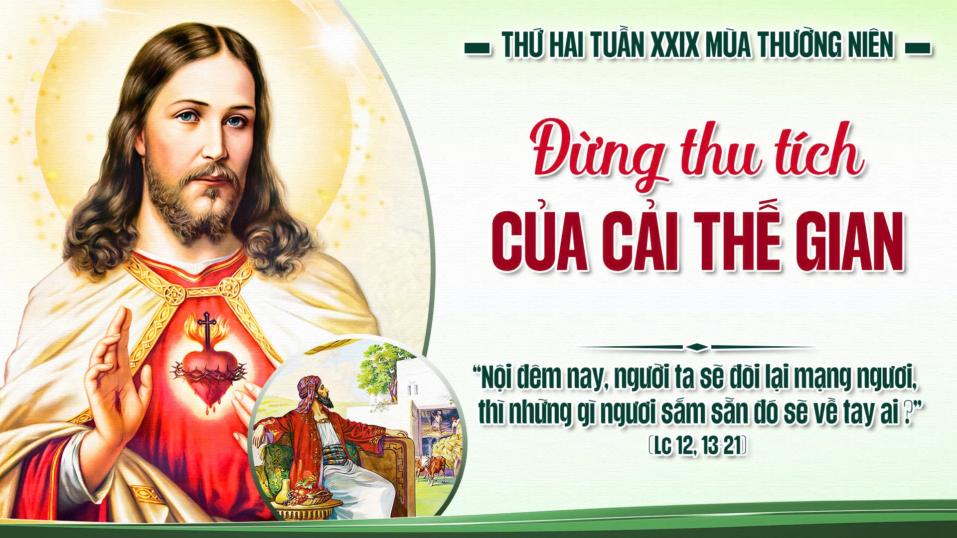 Suy Niệm Lời Chúa | Thứ Hai Sau Chúa Nhật Tuần XXIX Mùa Thường Niên | Lc 12,13-21 | Phút Cầu Nguyện